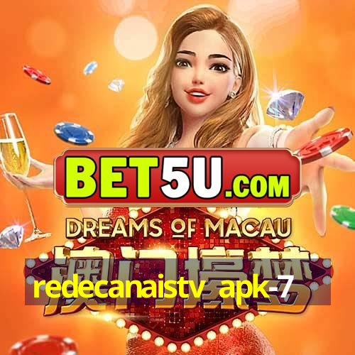 redecanaistv apk